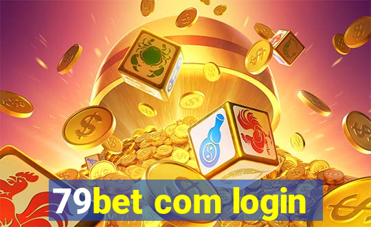 79bet com login